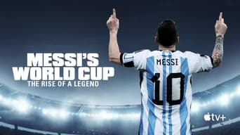 #5 Чемпіонат світу Мессі: Сходження легенди