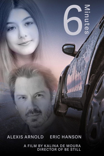 6 Minutes, A Be Still Sequel (2022)