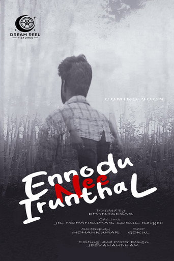 Ennodu Nee Irunthal (2025)