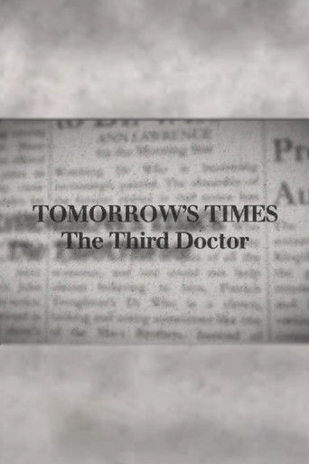 Tomorrow's Times: The Third Doctor