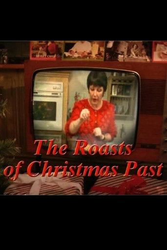 The Roasts of Christmas Past poster