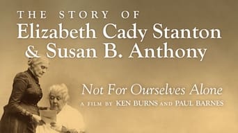 #1 Not for Ourselves Alone: The Story of Elizabeth Cady Stanton & Susan B. Anthony