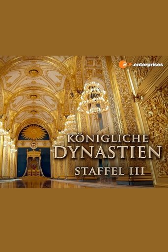 Königliche Dynastien: Season 3