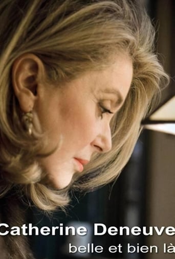 Catherine Deneuve, belle et bien là