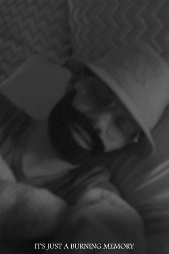 It's Just A Burning Memory (2022)