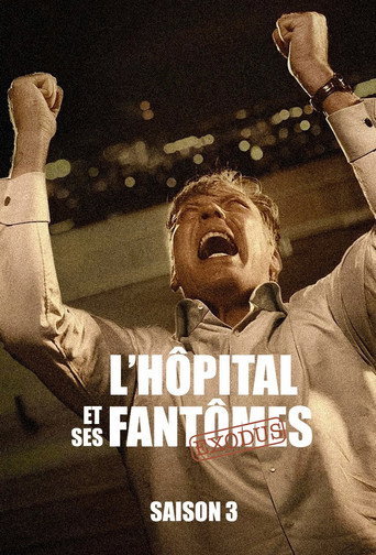 L'Hôpital et ses Fantômes