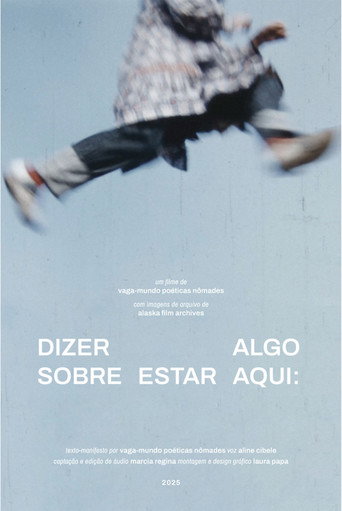 Dizer algo sobre estar aqui movie poster