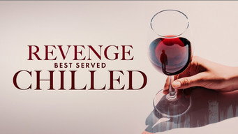 Revenge Best Served Chilled (2022)
