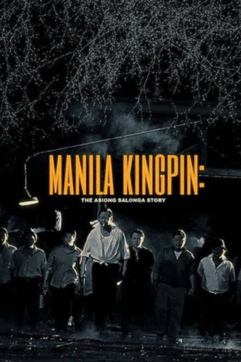 Manila Kingpin: The Asiong Salonga Story (2011)