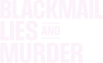 Blackmail, Lies and Murder logo