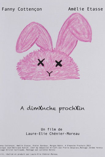 A Dimanche Prochain (2013)