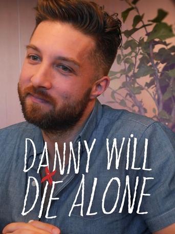 Danny Will Die Alone: Season 2