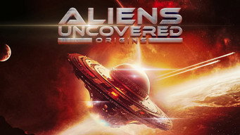Aliens Uncovered: Origins (2023)