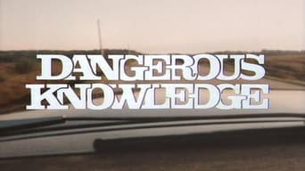 Dangerous Knowledge (1976)