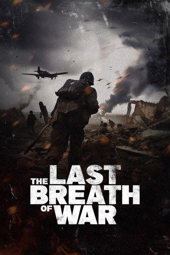 The Last Breath of War