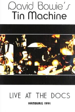 Tin Machine Live at the Docks poster
