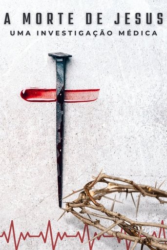 The Passion of Jesus: A Medical Investigation poster