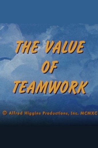 The Value Of Teamwork