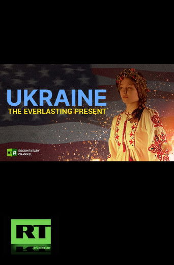 Ukraine The Everlasting Present poster