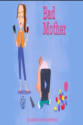 Bad Mother (2017)