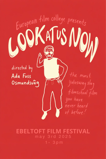 Look at Us Now (2025年)のポスター画像 - FindKey