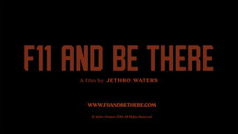 F11 and Be There (2018)