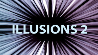 Illusions (2015- )