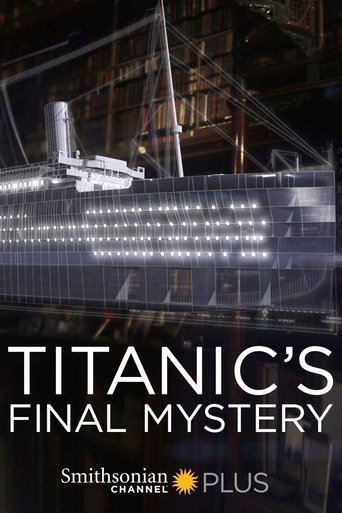 Watch Titanic's Final Mystery 2012 full online free Watch Titanic's Final Mystery 2012 full online free
