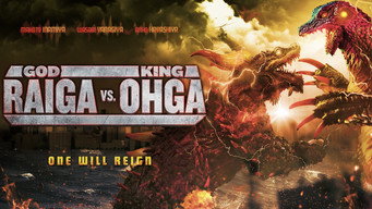 God Raiga Vs. King Ohga (2021)