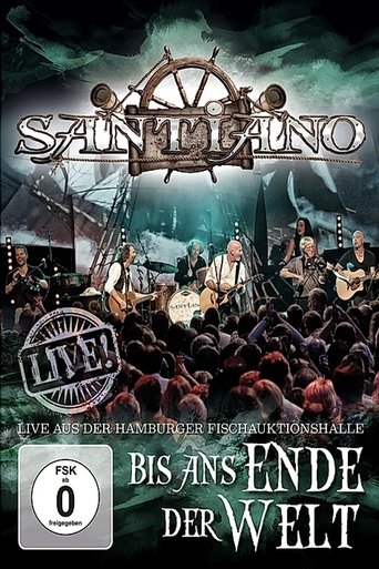 Poster of Santiano: Bis ans Ende der Welt