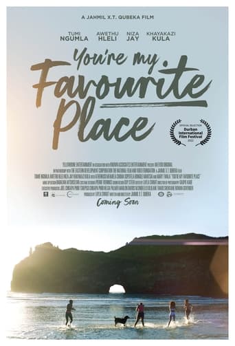 You're My Favourite Place Poster