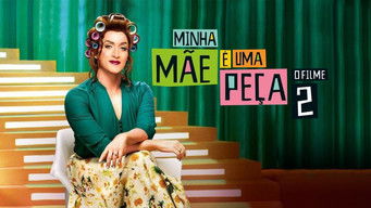 Cena de Minha Mãe é uma Peça 2: O Filme