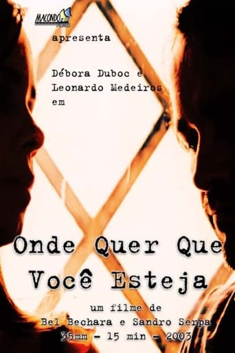 Onde Quer Que Você Esteja (Curta)