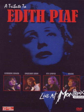 A Tribute to Edith Piaf: Live at Montreux 2004 poster