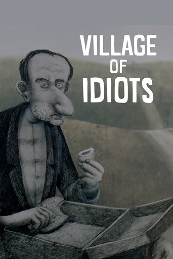 Village of Idiots