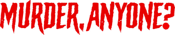 Murder, Anyone? logo