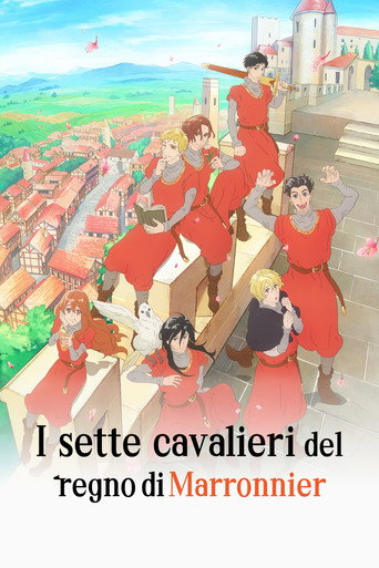 Locandina I sette cavalieri del regno di Marronnier