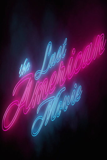 The Last American Movie (2016)