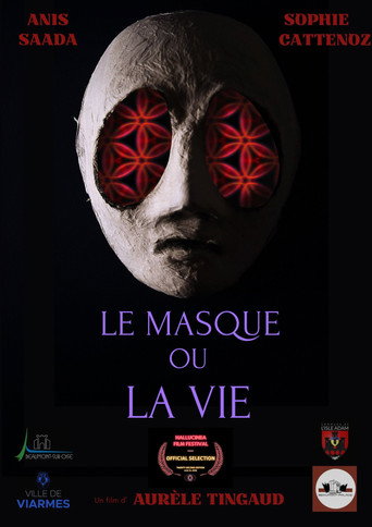 Le Masque ou la Vie