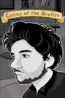 Genius of the Brofist