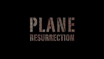 Plane Resurrection - 4x01