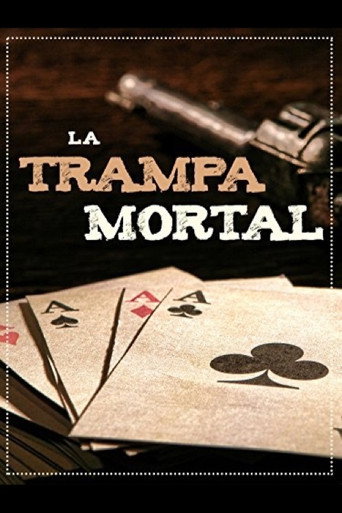 La trampa mortal