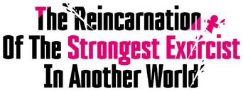 The Reincarnation of the Strongest Exorcist in Another World logo