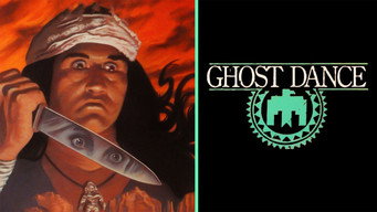 The Ghost Dance (1982)