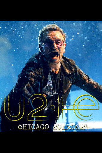 U2 - Live from Chicago 2015 (2015)