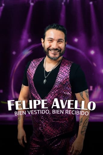 Poster för Felipe Avello: Well Dressed, Well Received