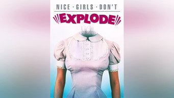 #4 Nice Girls Don't Explode
