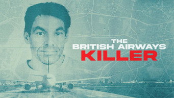 The British Airways Killer (2024)
