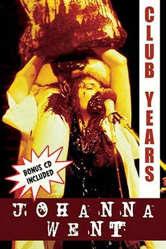 Johanna Went: Club Years poster