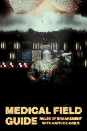 Medical Field Guide or Rules of engagement with native e-girls (2024)